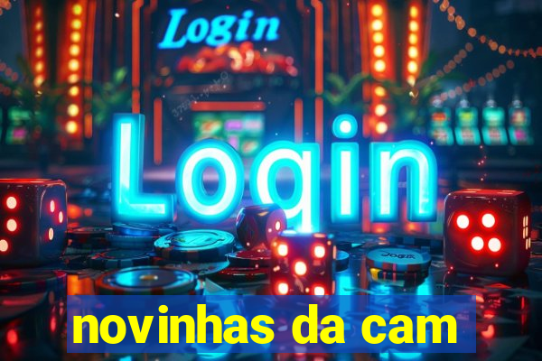 novinhas da cam